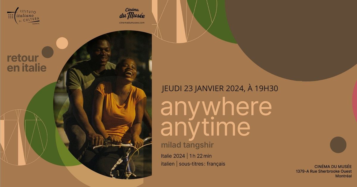 Retour en Italie : ANYWHERE ANYTIME (STF) de Milad Tangshir