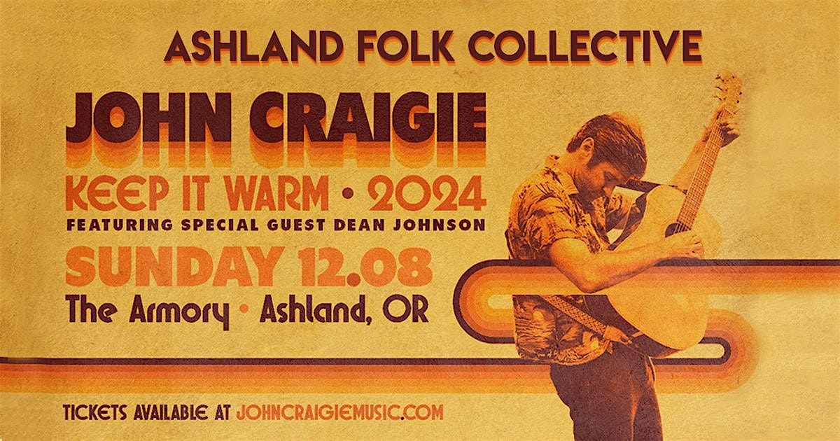 John Craigie with special guest Dean Johnson - Keep It Warm Tour 2024