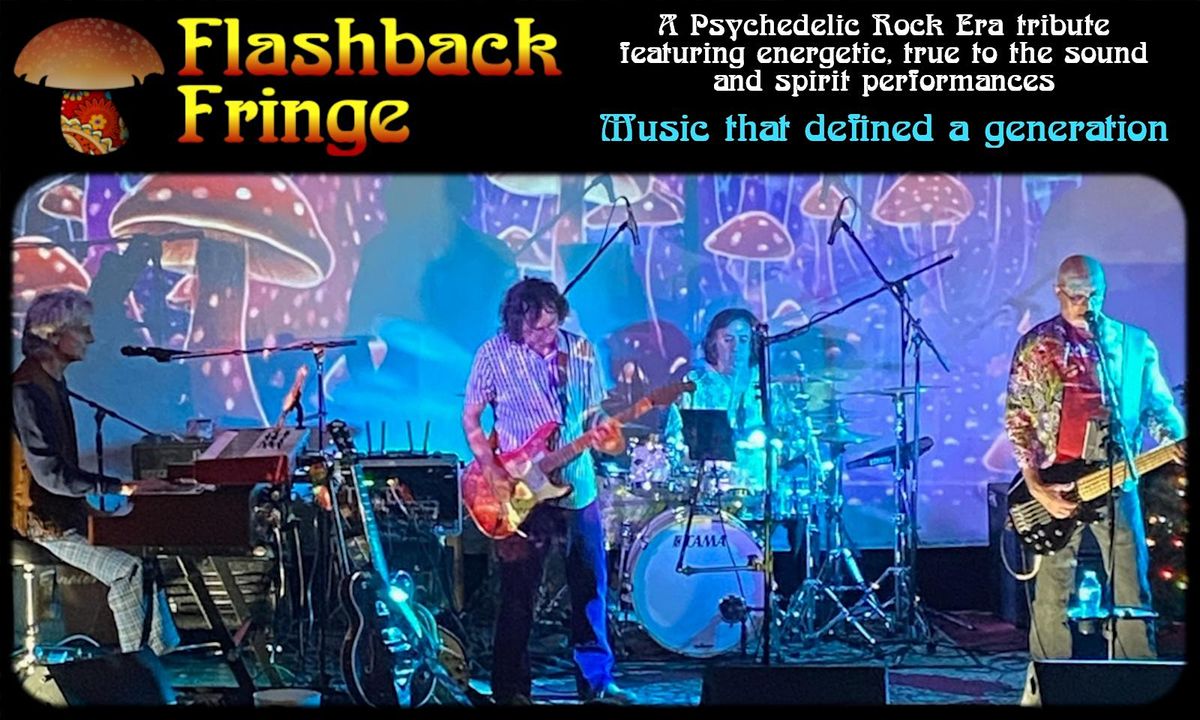 Flashback Fringe - Music that defined a generation!