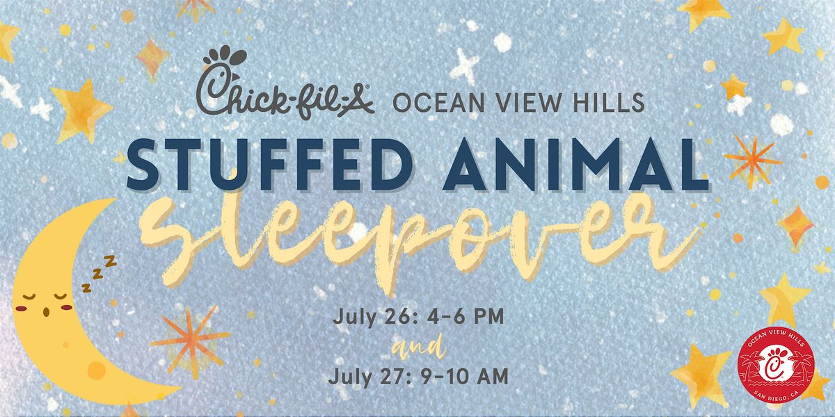 Chick-fil-A Ocean View Hills: Stuffed Animal Sleepover