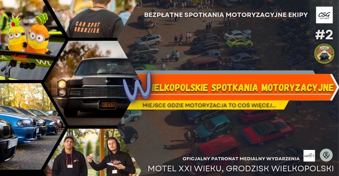 Wielkopolskie Spotkania Motoryzacyjne #2 + Rozpocz\u0119cie sezonu 2025!