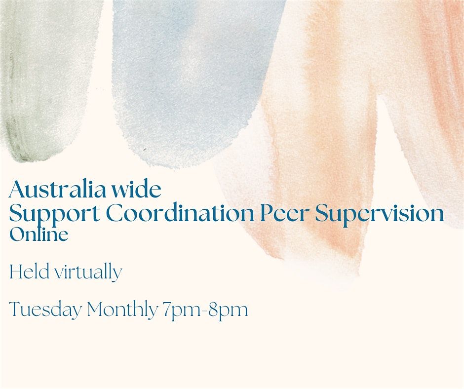 Australia Wide Support Coordination Peer Supervision Online