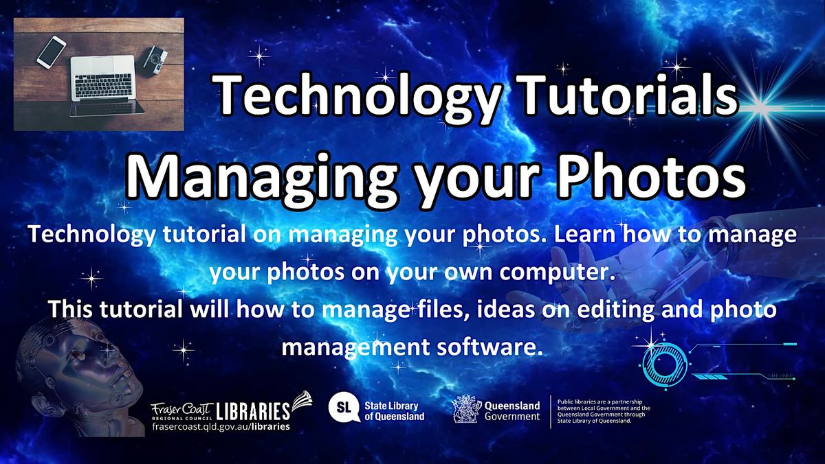 Technology Tutorials -Hervey Bay Library-  Managing your Photos