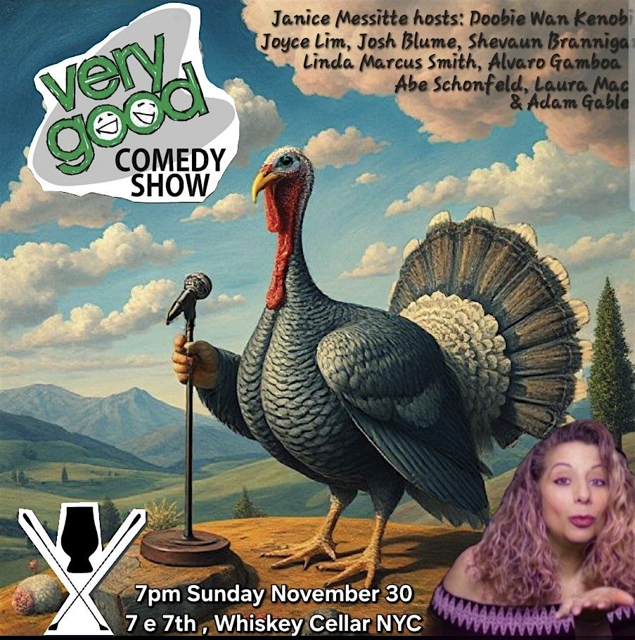 Very Good Comedy at Whiskey Cellar NYC Nov 30