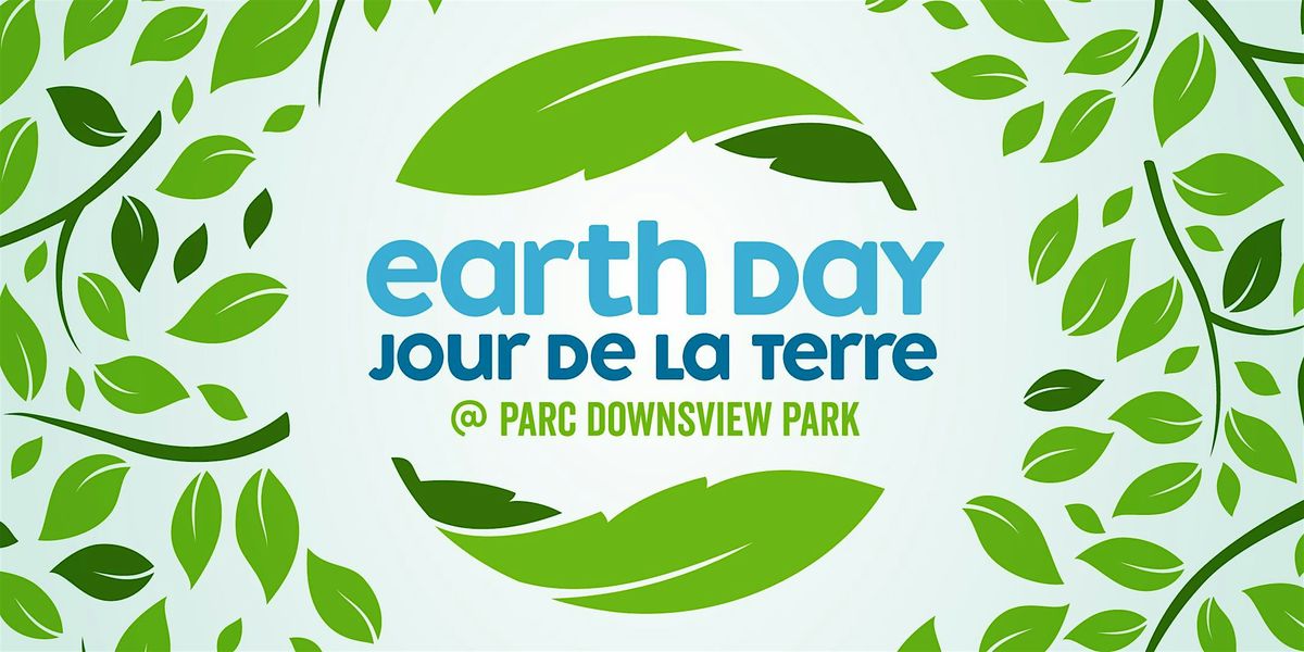 Earth Day \/\/ Jour de la Terre