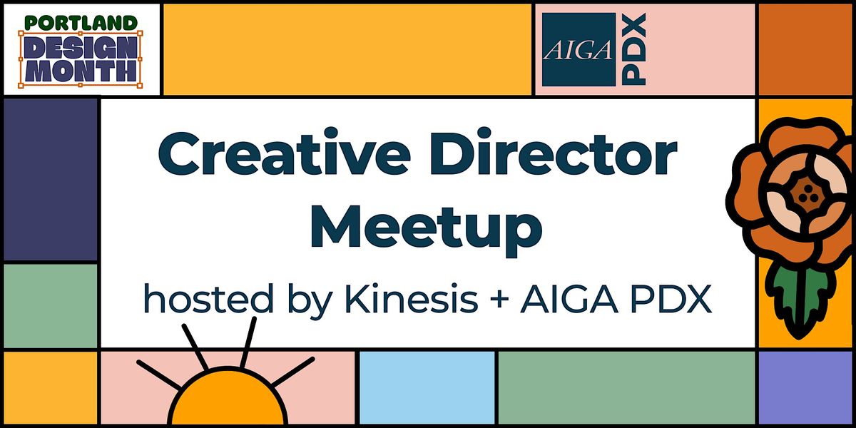 Creative Director Meetup [PDX Design Month]