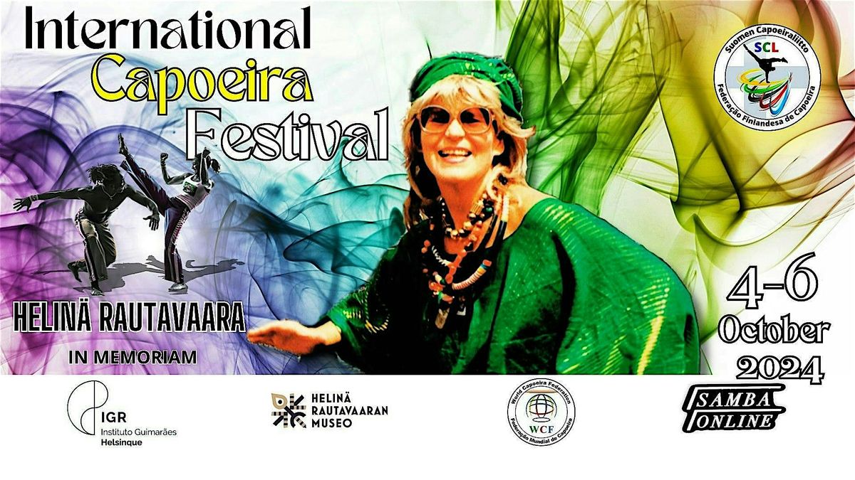 International Capoeira Festival (Helin\u00e4 Rautavaara in Memoriam)2024