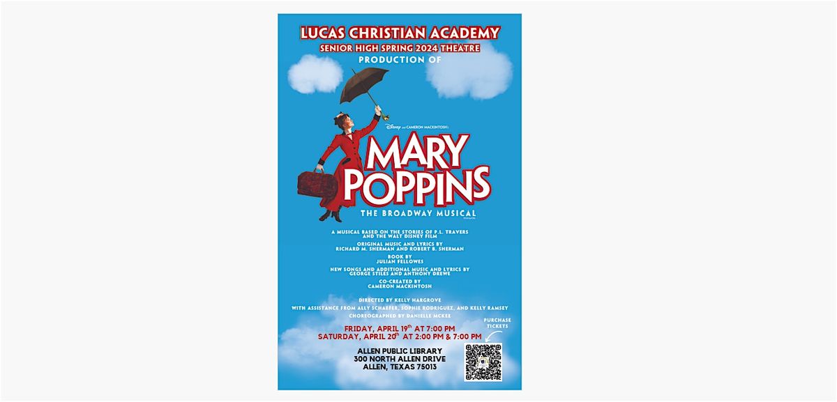 LCA presents Mary Poppins - Saturday Matinee