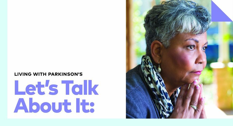 Let's Talk About It: Depression and Apathy in Parkinson's