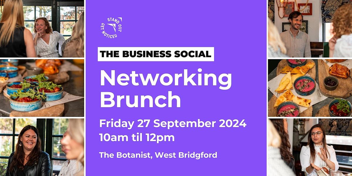 Networking Brunch - The Business Social (Q3)