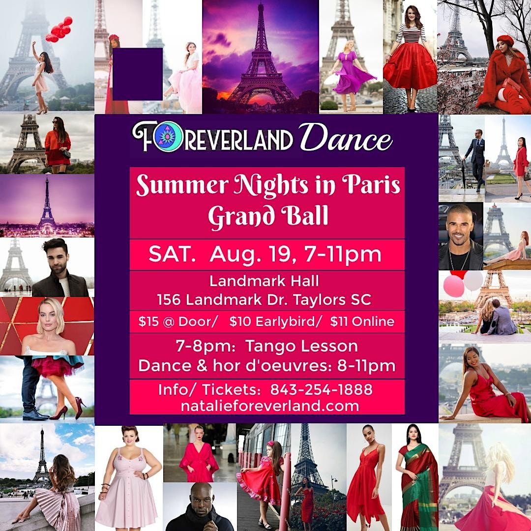 Foreverland's Summer Nights in Paris Grand Ball