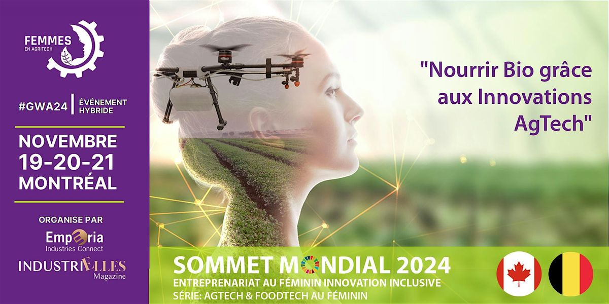 SOMMET MONDIAL FEMMES AGTECH-Entreprenariat F\u00e9minin & Innovation Inclusive