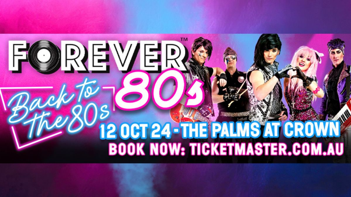 Forever 80s - Back to the 80s