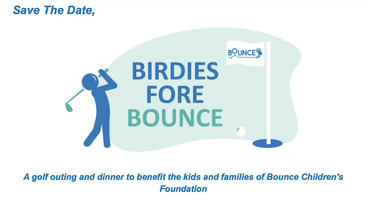 Birdies Fore Bounce 2024