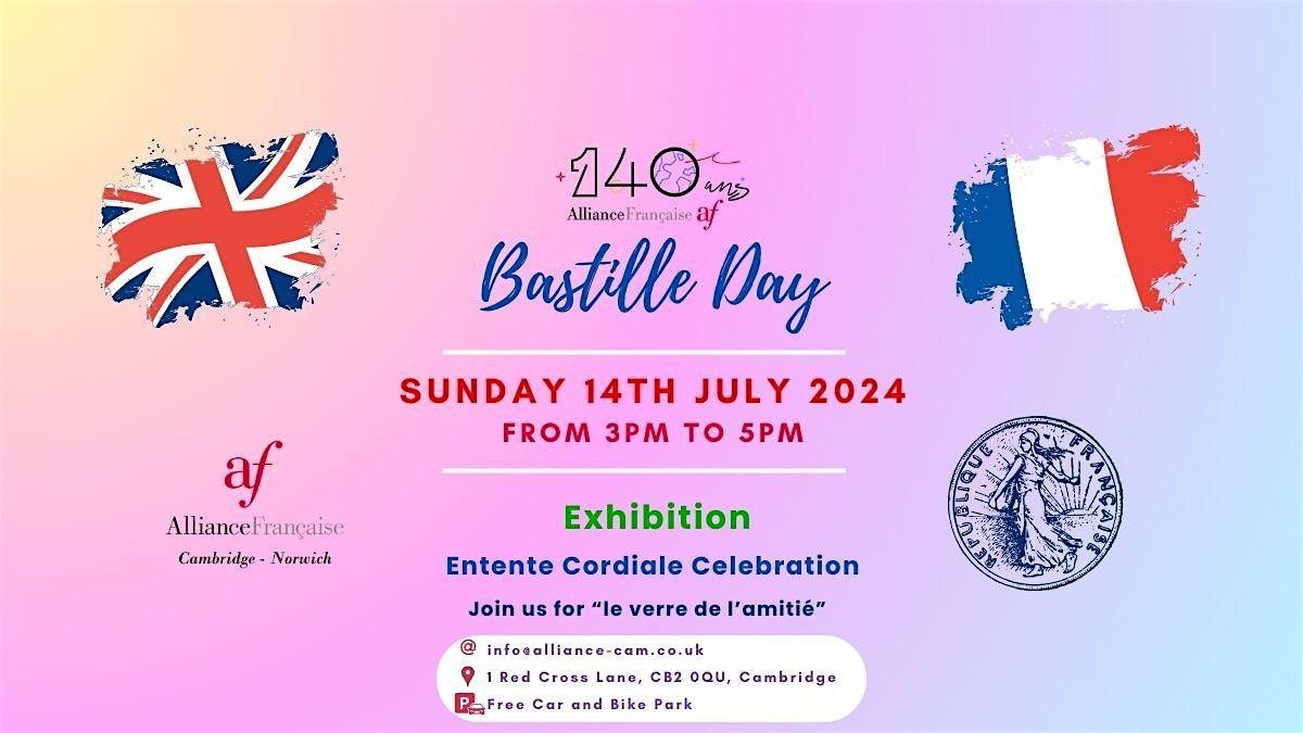 Bastille Day - Exhibition for the Entente Cordiale