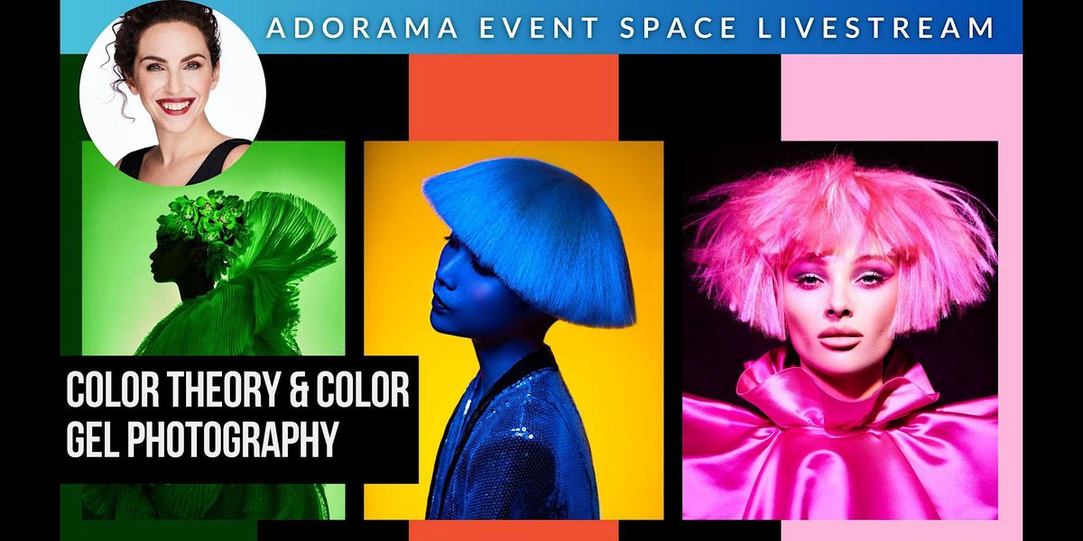 Color Theory & Color Gel Photography Demo with Lindsay Adler