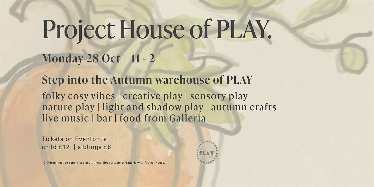 Project House of PLAY: Autumn edit