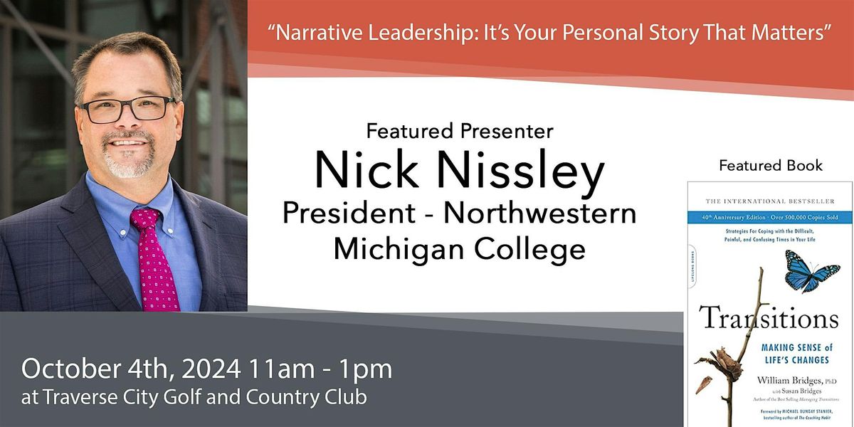 Nick Nissley, "Narrative Leadership: It's Your Personal Story That Matters"