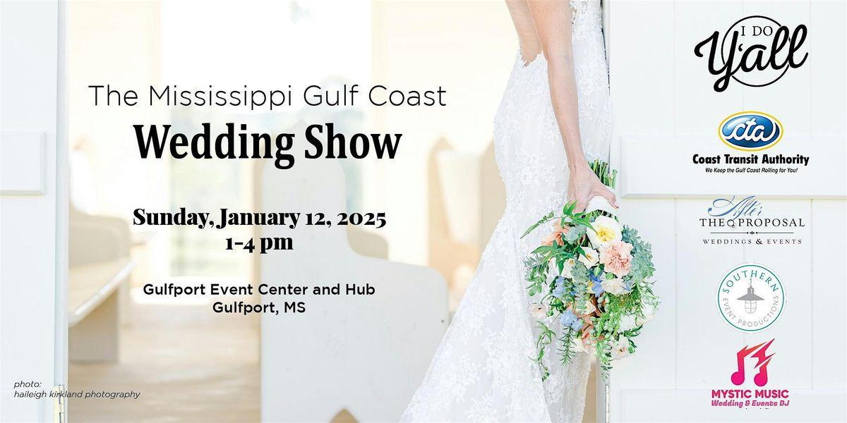 The Mississippi Gulf Coast Wedding Show