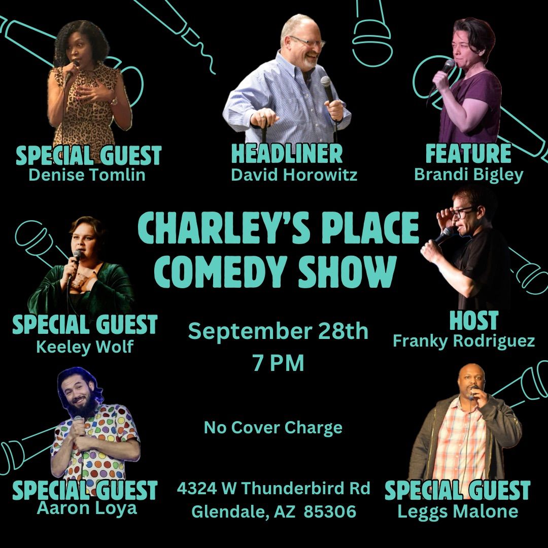 Charley\u2019s Place Comedy Show