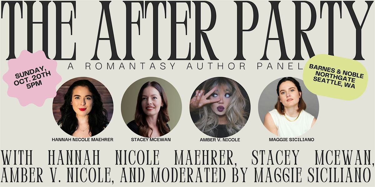 The After Party with Hannah Nicole Maehrer, Stacey McEwan & Amber V. Nicole