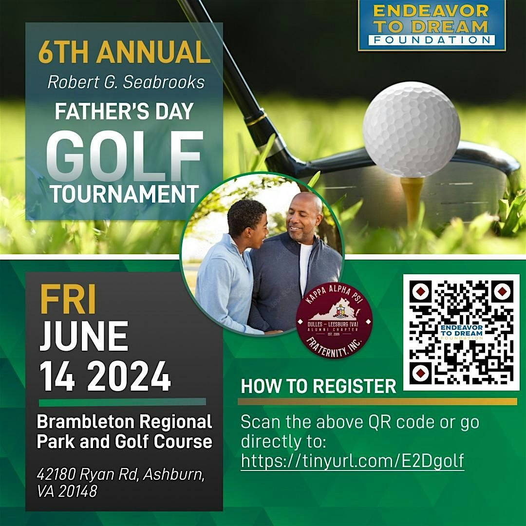 ENDEAVOR TO DREAM FATHER'S DAY GOLF TOURNAMENT