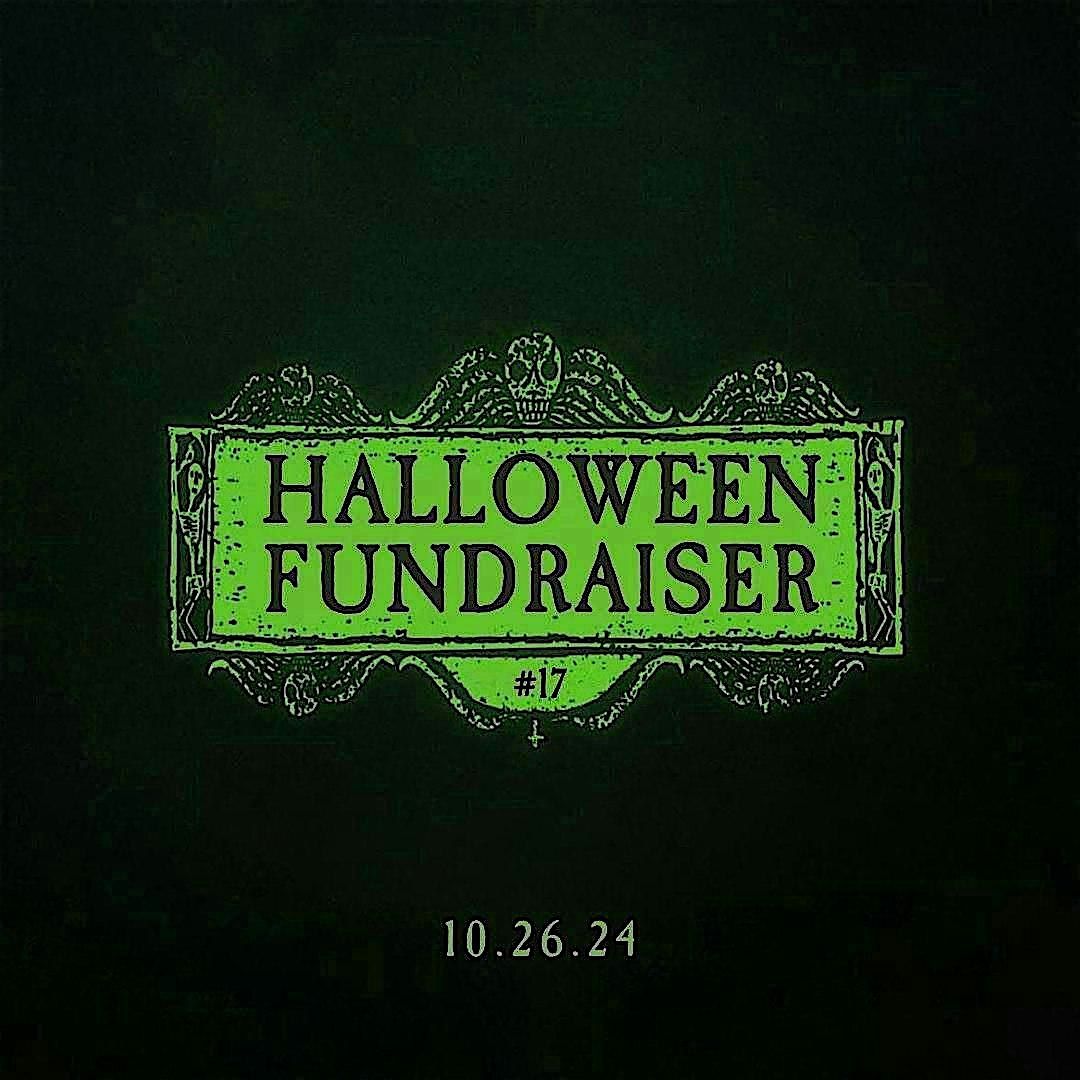 The 17th Annual Halloween Fundraiser