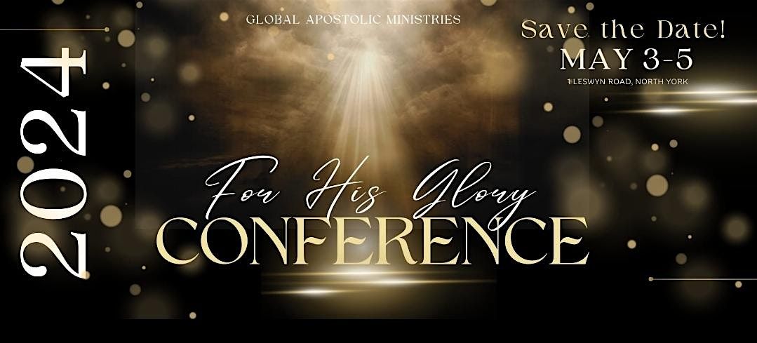 For His Glory Conference 2024