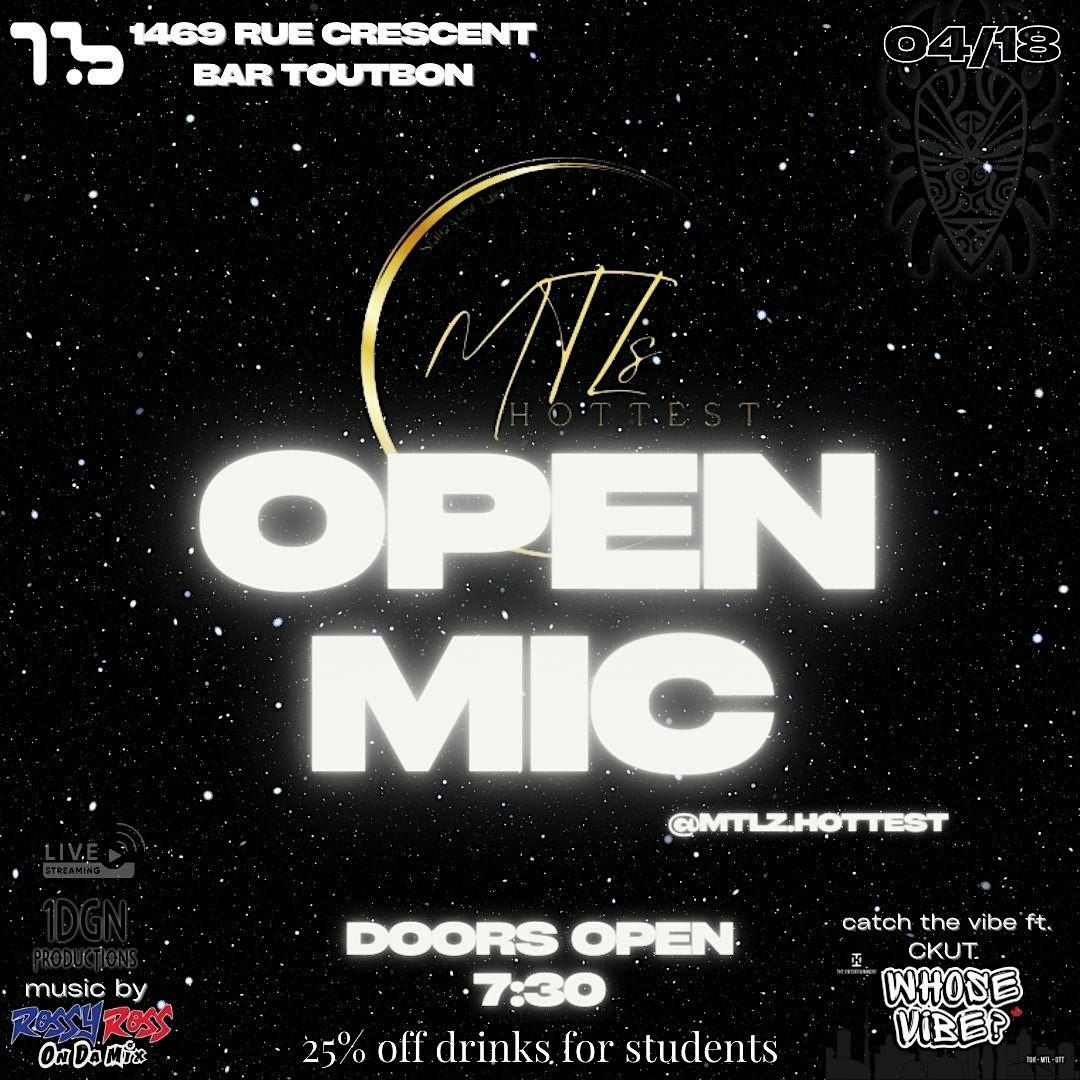 Mtlz Hottest Open Mic