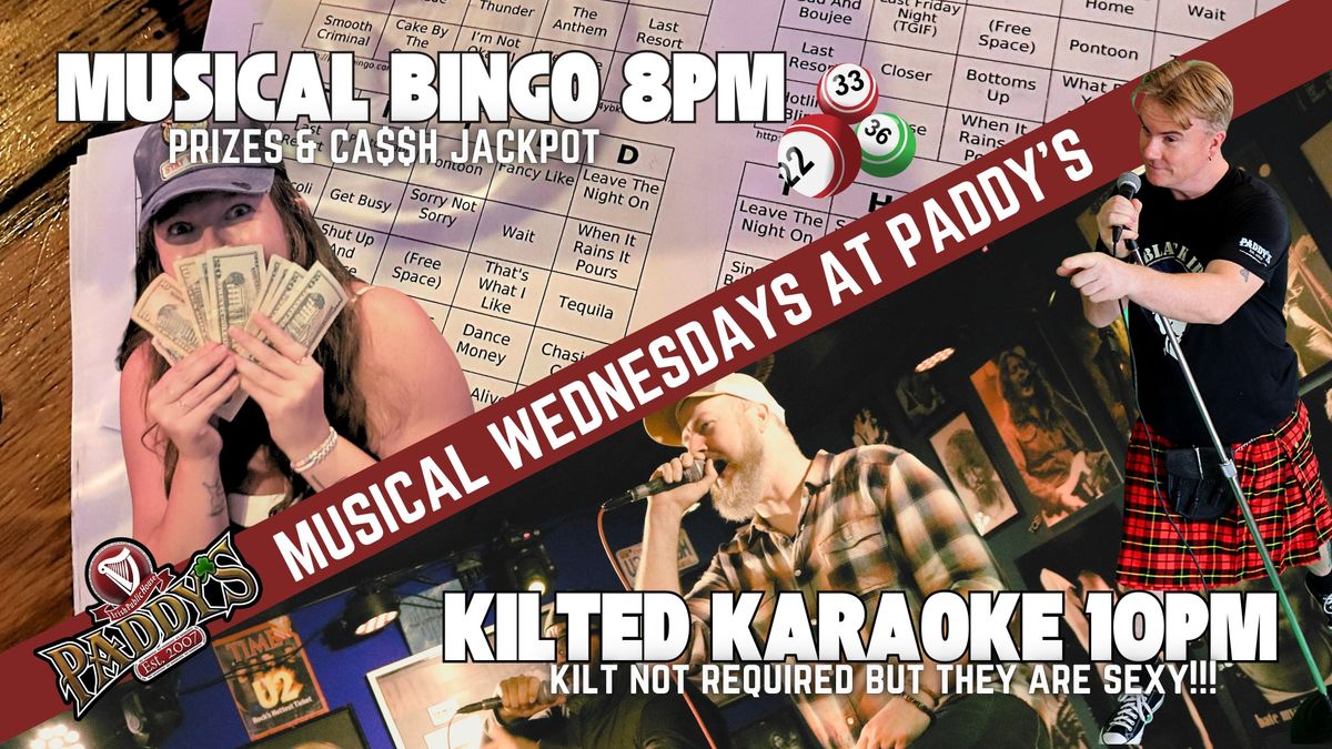 Musical Wednesdays with Musical Bingo and Kilted Karaoke!