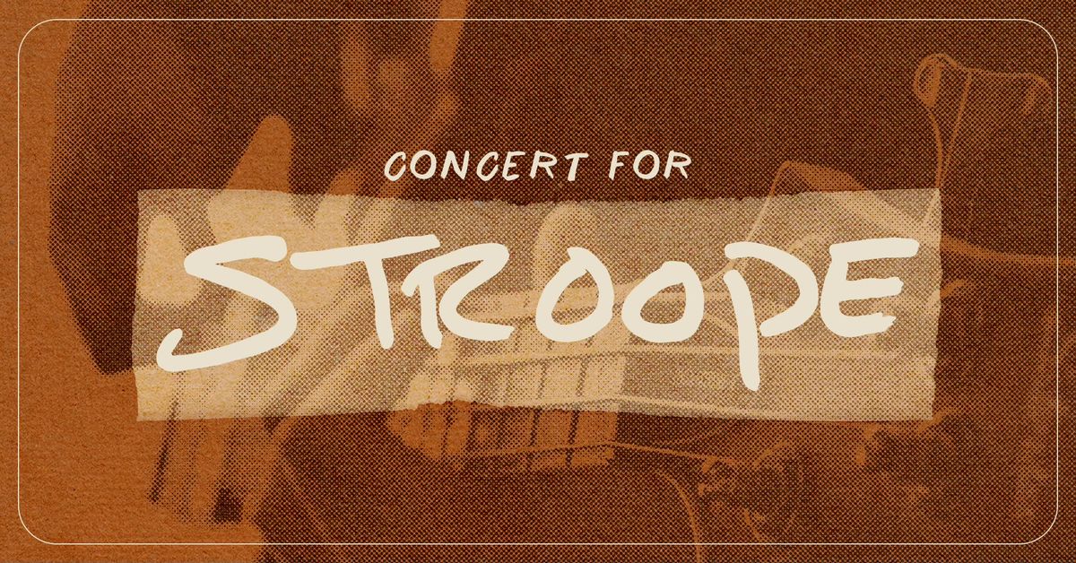 Concert For Stroope