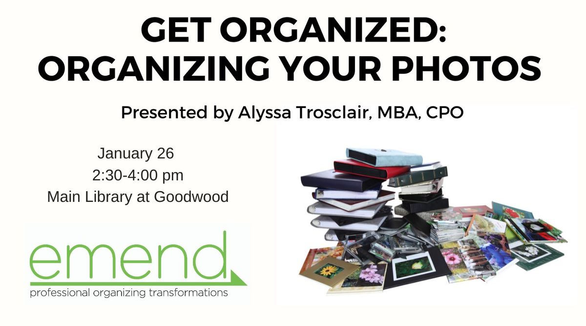 Get Organized: Organizing your Photos