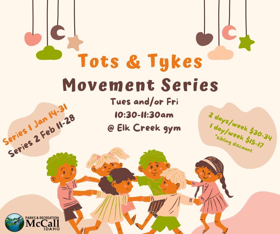 Tots & Tykes Movement Series 1