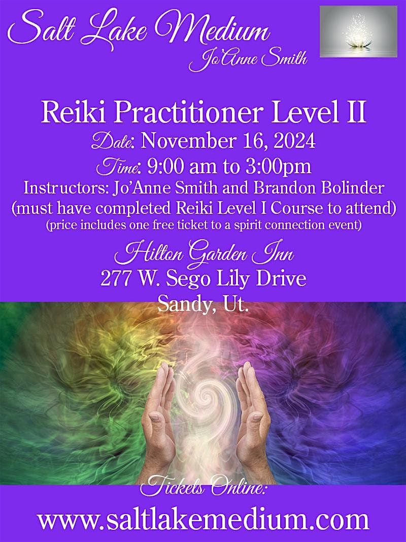 REIKI PRACTITIONER LEVEL II CERTIFICATION W\/JO\u2019ANNE SMITH &BRANDON BOLINDER