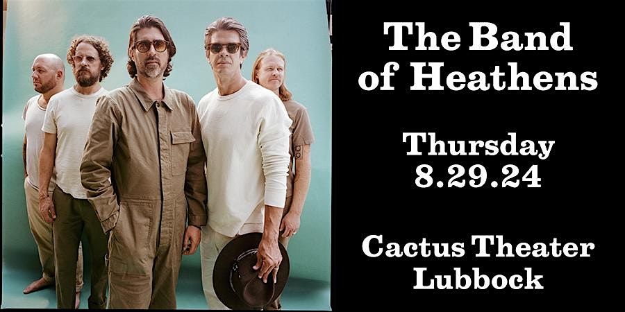 The Band of Heathens - Live at Cactus Theater!