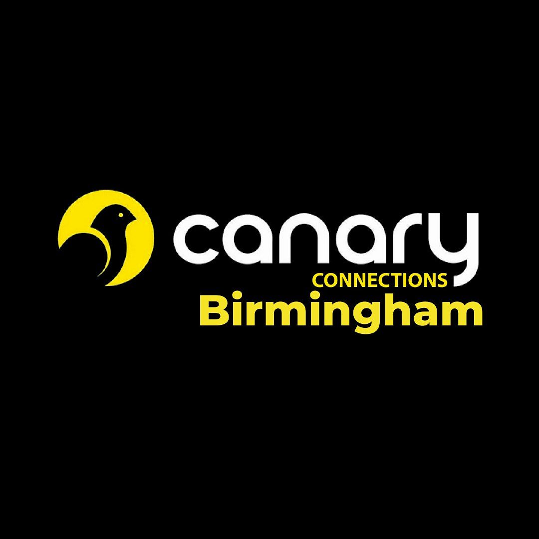 Canary Connections - Birmingham - FINAL EVENT OF THE YEAR