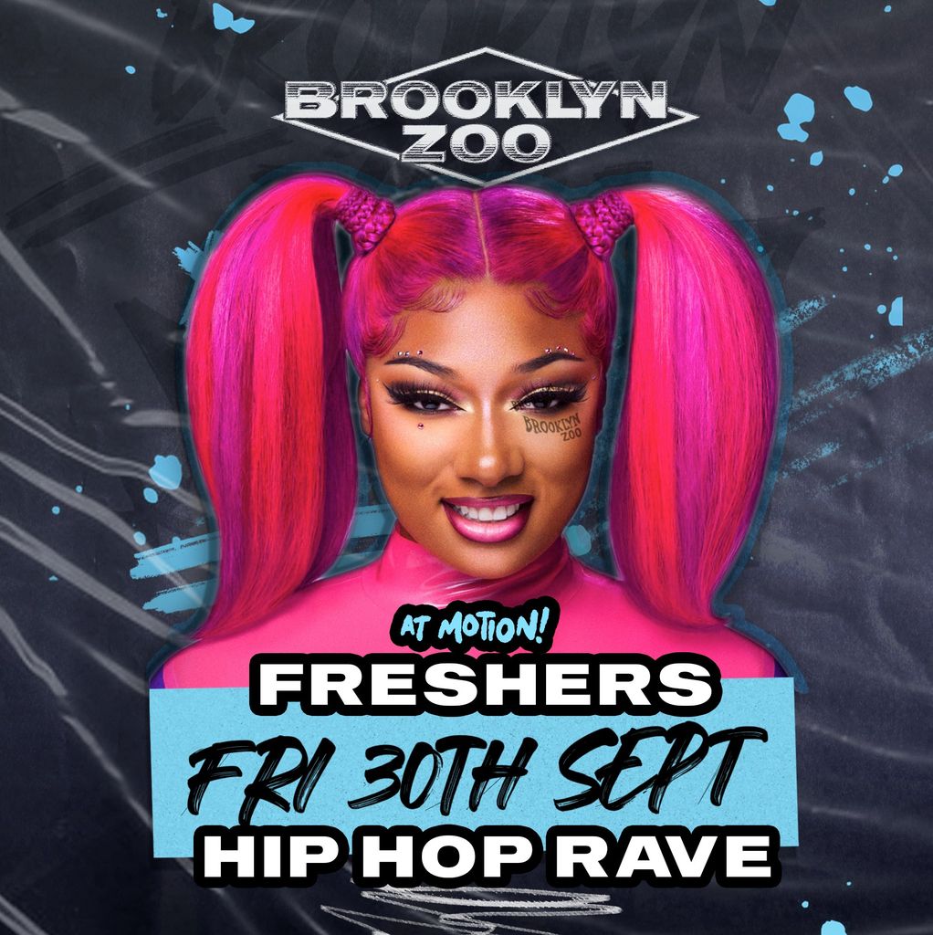 Brooklyn Zoo Bristol: The Freshers Hip Hop Rave