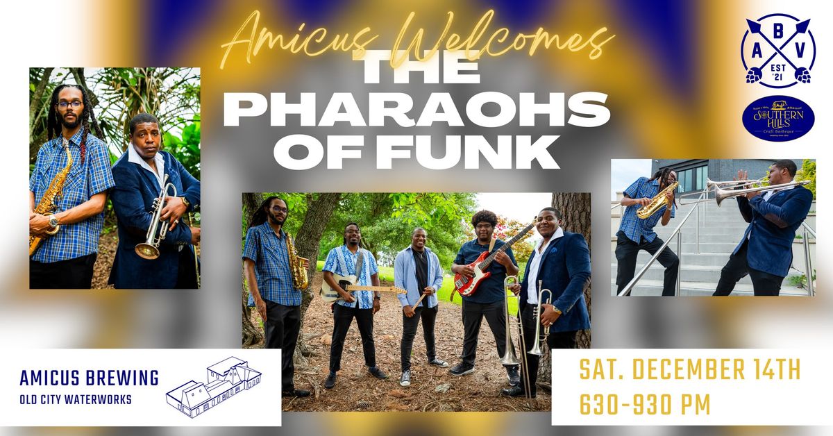 Amicus Brewing Welcomes The Pharaohs Of Funk