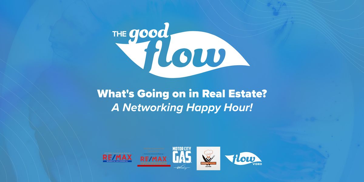 The Good Flow \/\/ Happy Hour Networking Event