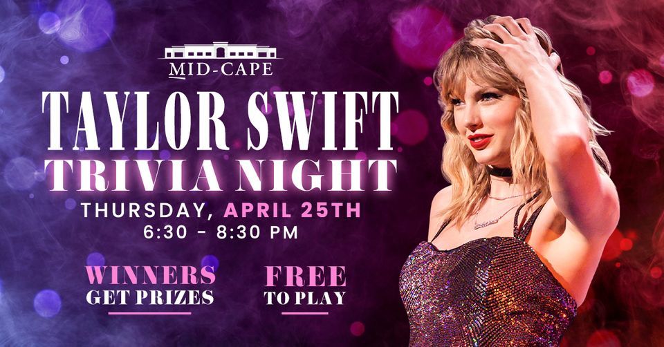 Taylor Swift Trivia Night ?