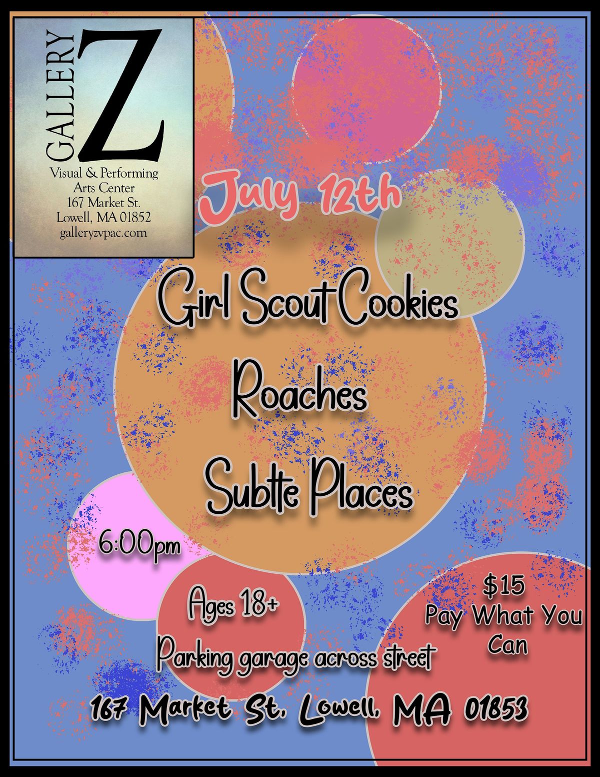 Girl Scout Cookies, Roaches, Subtle Places