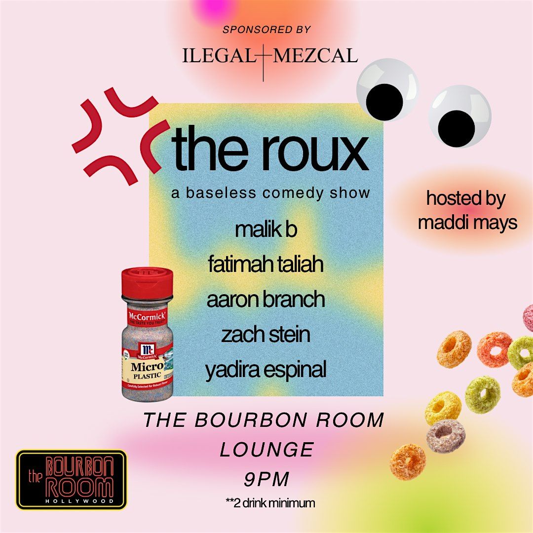 THE ROUX: A COMEDY SHOW