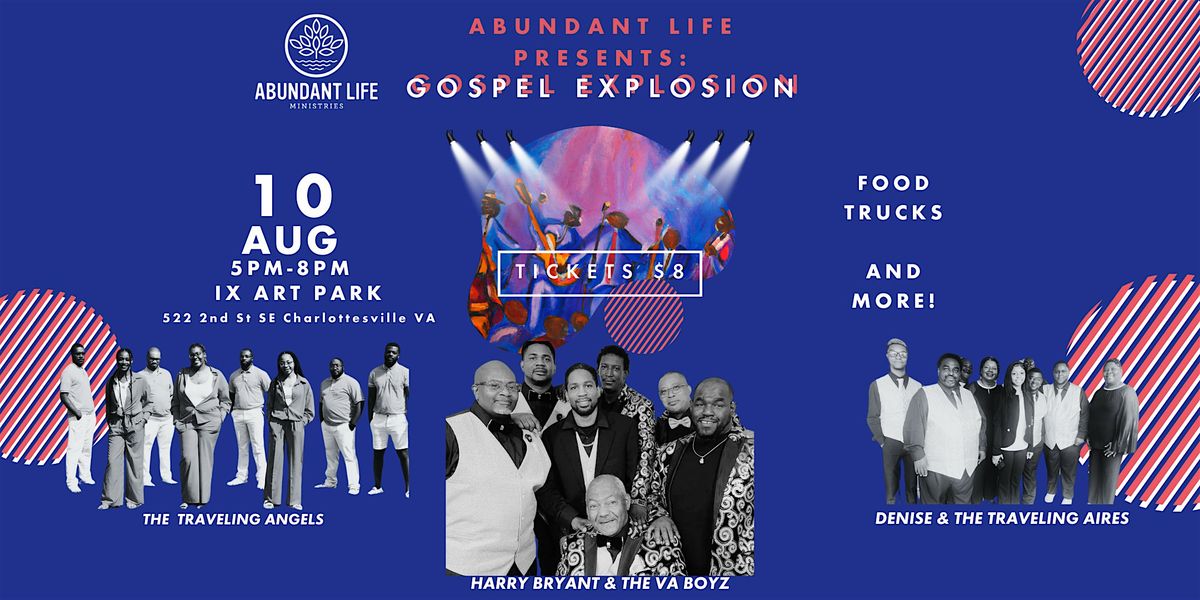 Abundant Life Presents: Gospel Explosion Benefit Concert