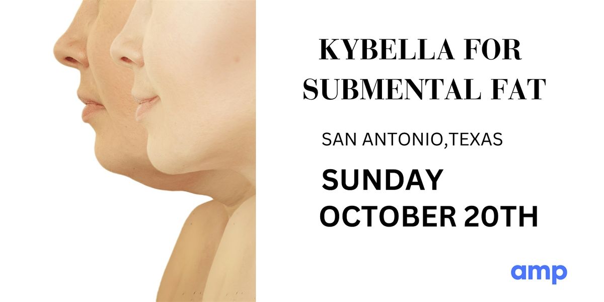 KYBELLA INJECTIONS