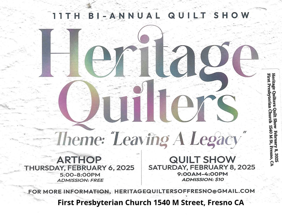 Heritage Quilters Bi-Annual Quilt Show