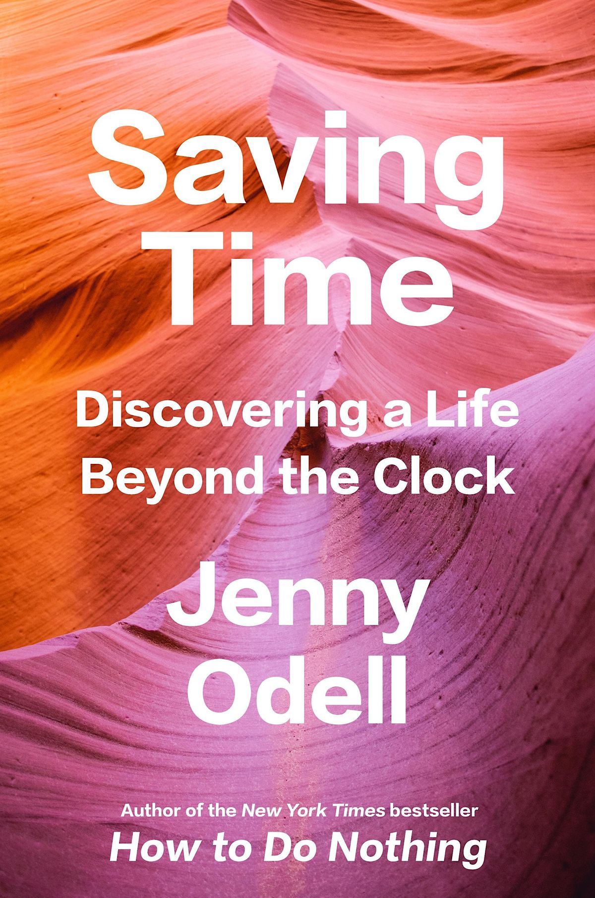 JENNY ODELL - SAVING TIME