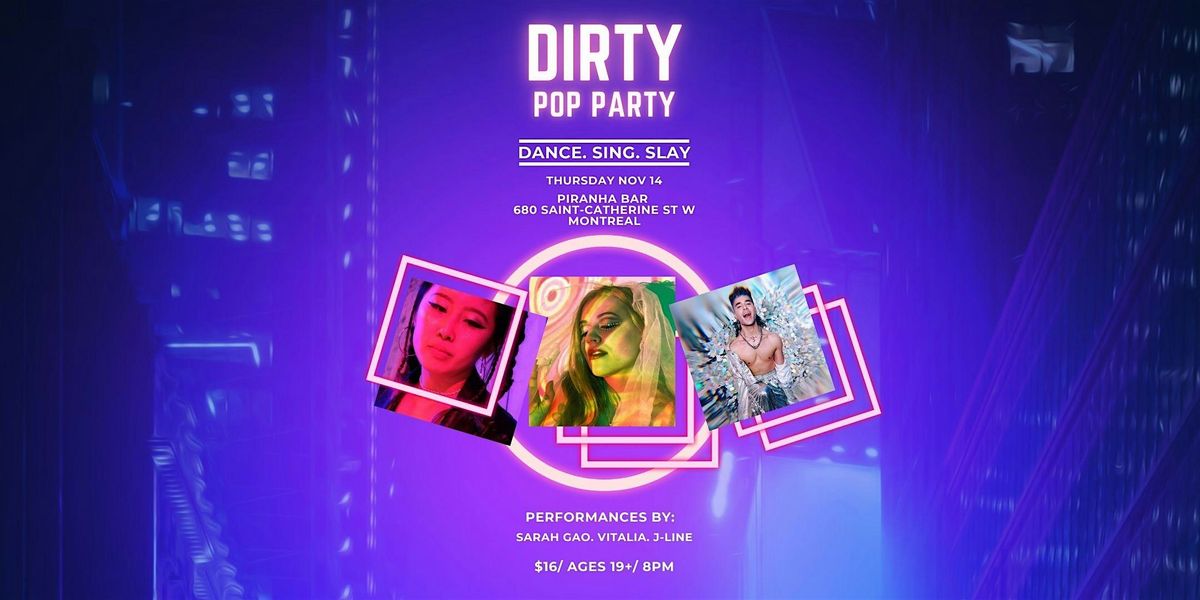 Dirty Pop Party: Montreal