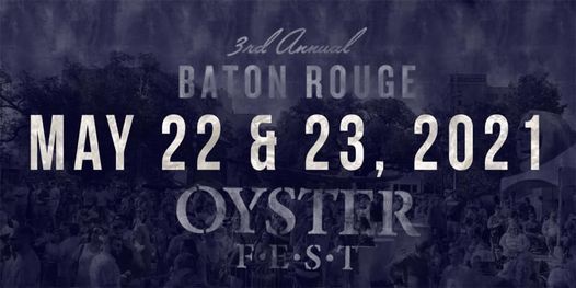 Baton Rouge Oyster Festival