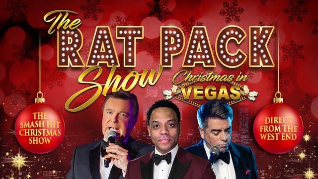 \ud83c\udf85\ud83c\udffc The Christmas Rat Pack Show - Frank Sinatra, Dean Martin & Sammy Davis Jr