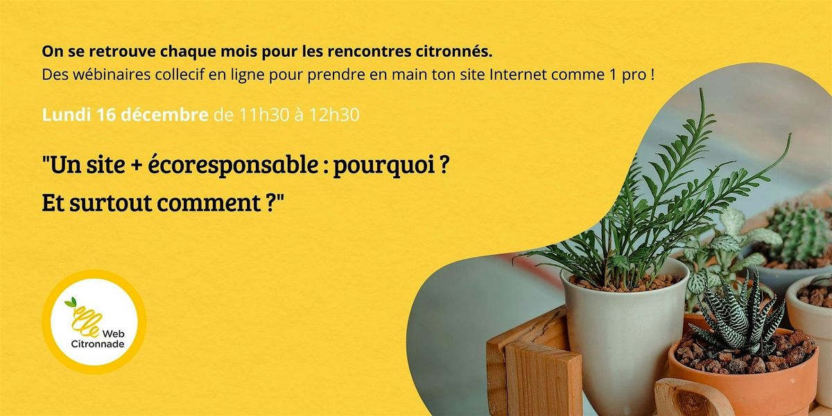 "Un site + \u00e9coresponsable : pourquoi ? Et surtout comment ?"